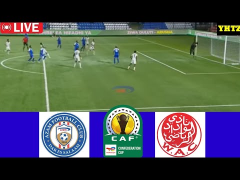 LIVE AZAM FC 0 VS 1 WYDAD CASABLANCA CAF COMFEDERATION CUP HII LEO 