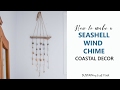DIY Coastal Decor: How to Make a Seashell Windchime or Wall Hanging