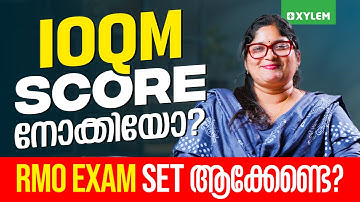 IOQM SCORE നോക്കിയോ ? RMO EXAM SET ആക്കേണ്ടെ ? | Xylem Maths Olympiad
