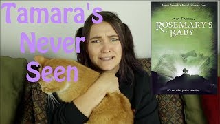 Rosemary's Baby - Tamara's Never Seen Rosemary's Baby - Tamara's Never Seen
