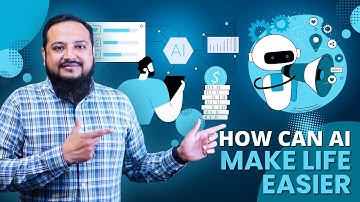 How AI Can Make Your Life Easier | AI Guide for Beginners