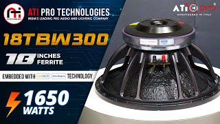 Top Features Of The Ati 18tbw300 Dj Speaker  Ati Pro Technologies