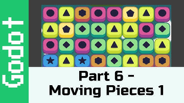 Part 6: Movement Part 1 - Make a game like Candy Crush using Godot