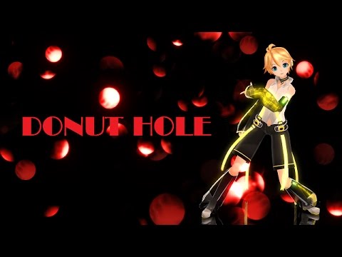 【MMD】ドーナツホール（鏡音レン/kagamine Len）