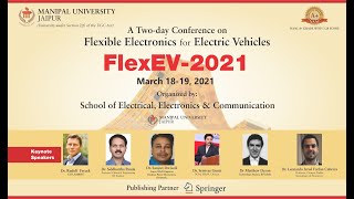 FlexEV 2021 - Keynote Talks - Day 1 -  LIVE 11:00 AM to 1:15 PM - Manipal University Jaipur