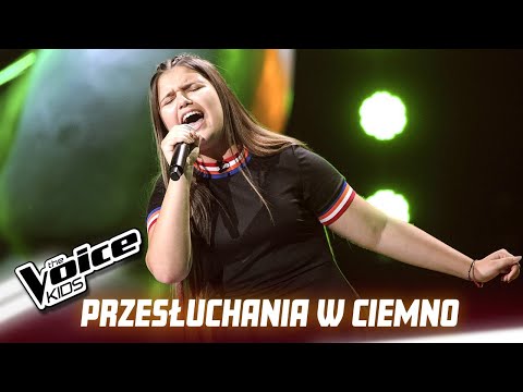 Wiktoria Zwolińska - "Creep" - Przesłuchania w ciemno | The Voice Kids Poland 3