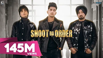 Shoot Da Order : Jass Manak (Full Song) Jagpal Sandhu | Jayy Randhawa | Punjabi Songs | Geet MP3