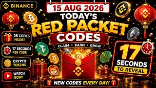 🔥 15 AUGUST 2026 BINANCE RED PACKET CODES | 25 Crypto Codes | USDT, BNB, ETH & More!