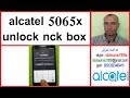 Alcatel OT-5065X unlock Done nck box