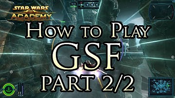 The Academy -"How to Play Galactic Starfighter" (Part Two: How to Fly and GSF Matches)
