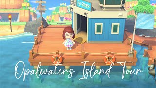 ISLAND TOUR - ONE YEAR UPDATE |Animal Crossing New Horizons | Opalwaters Day130