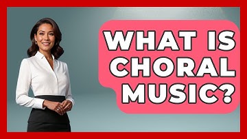 What Is Choral Music? - Classical Serenade