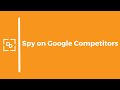 Spy on your competitors Google Ads #googleads