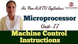 Micro15: Programming of 8085 Microprocessor | Machine Control Instructions in Microprocessor