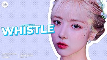 Whistle - (Dreamcatcher 드림캐쳐) - Line Distribution [Color Coded] [Requested]