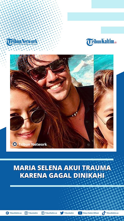 Gagal Dinikahi #pilot Bule, #MariaSelena Akui Trauma