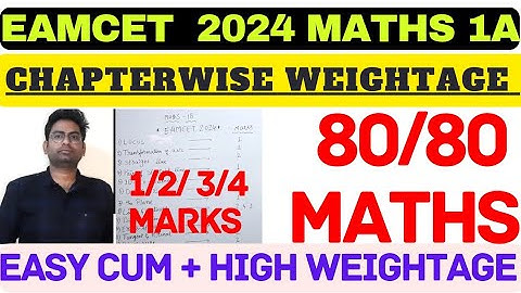 EAMCET 2024|EAMCET CHAPTER WEIGHTAGE|MATHS 1A|EAMCET SYLLABUS|EAMCET PREPARATION|PLANNING#EAMCET2024