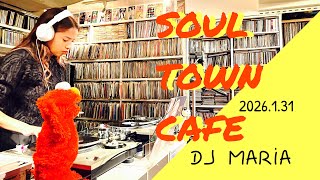 SOUL TOWN  CAFE 2026.1.31  DJ MARIA
