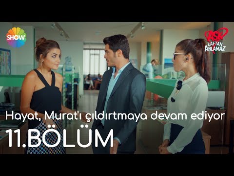 Aşk Laftan Anlamaz 11.Bölüm | Hayat, Murat'ı çıldırtmaya devam ediyor