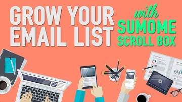 Email Marketing Tips & Best Practices! - SumoMe Scroll Box