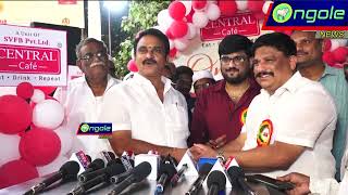 GRAND OPENING CENTRAL CAFE IN ONGOLE  ONGOLE NEWS