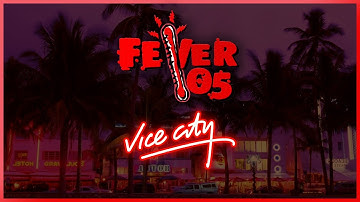 🎶 Radio Fever 105 (GTA Vice City) (NO ADS) (All Tracks)