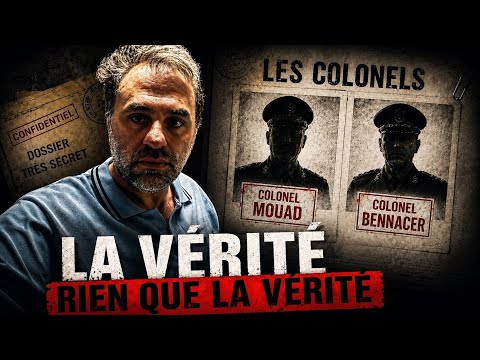 Je brise le silence : La vérité sur ma relation avec les colonels Mouad et Boualem Bennacer