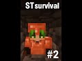 ST survival - episode 2