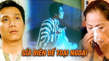 CHẠY ÁN #53 | Cao Thanh Lâm nghe lời mẹ GIẢ ĐIÊN để sớm được ra trại | Vũ trụ phim VTV