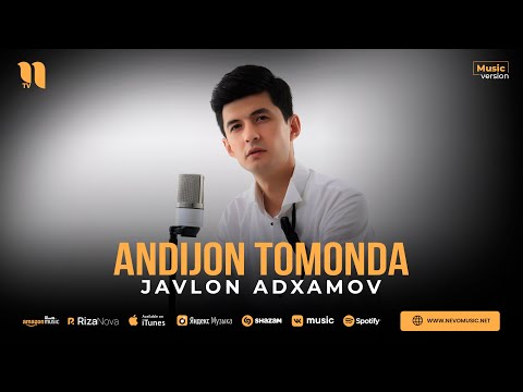 Javlon Adxamov — Andijon tomonda (audio 2023)