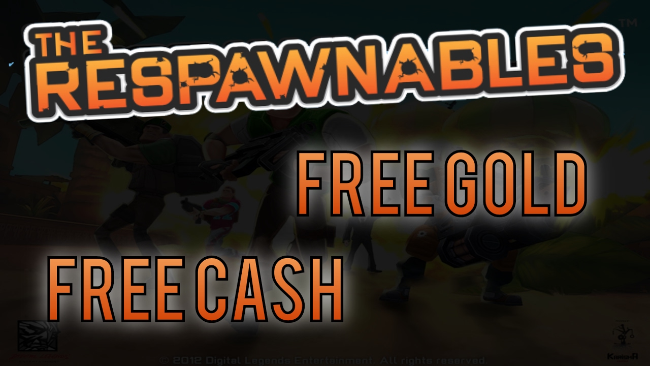 The Respawnables Hack 2017 Free Gold & Cash