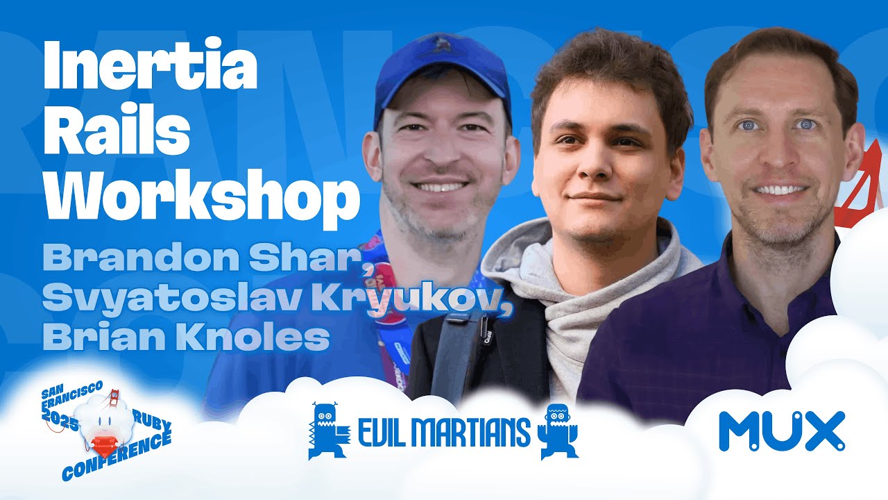 Inertia Rails Workshop | RubyEvents.org