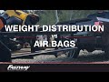 The Difference Between Using Weight Distribution and Air Bags to Level Your Load