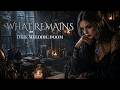 WHAT REMAINS | Melodic Doom Metal ✦ Atmospheric Dark Mix