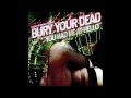 Video Dragged out and shot Bury Your Dead