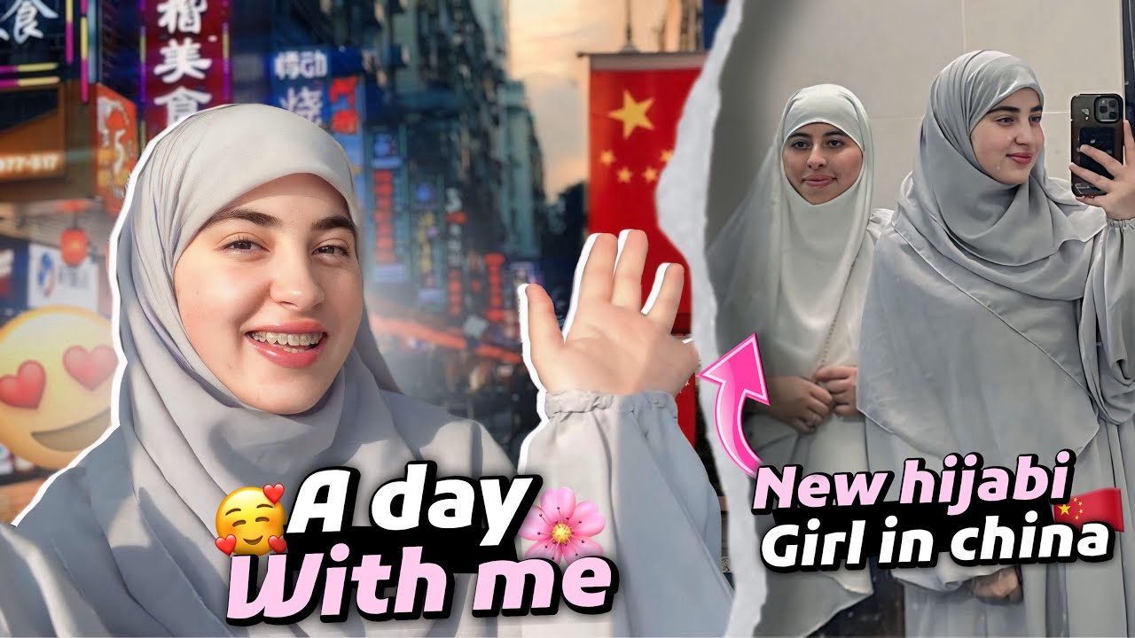 يوم كامل معي 🌝💕 التقيت بصديقة جديد (ارتدت الحجاب الشرعي) 😭💗رغم صعوبته في هذه البلاد🇨🇳 🥹