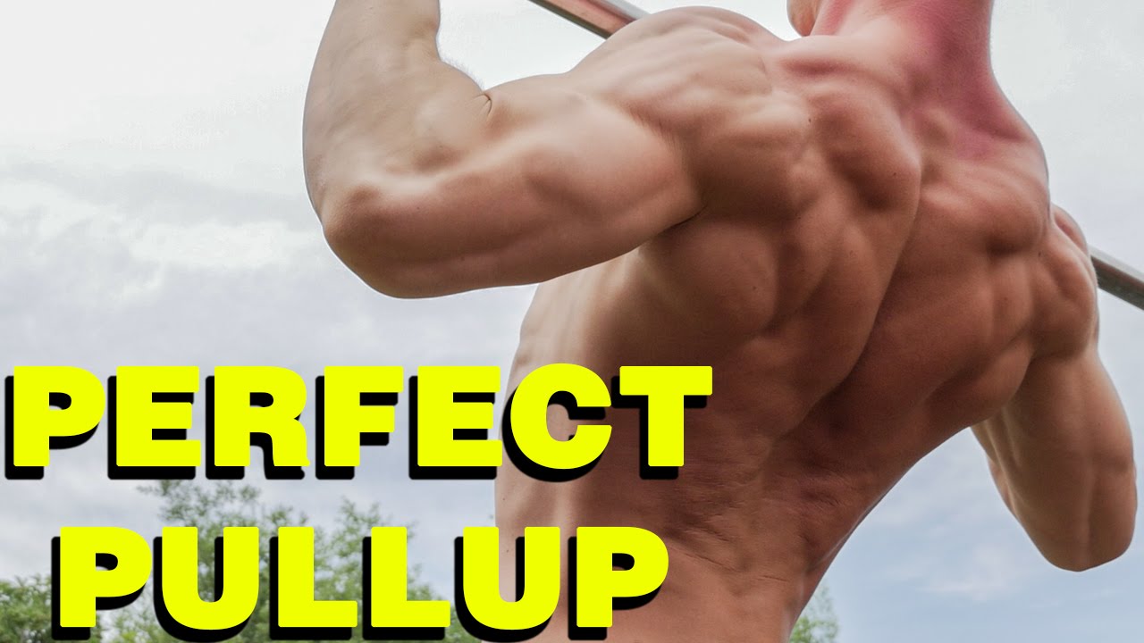 How to do a Perfect Pullup 