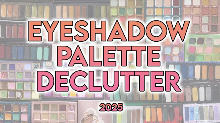 MAKEUP EYESHADOW PALETTE COLLECTION & DECLUTTER 2025 🗑️