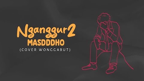 Nganggur 2 - Masdddho | PopPunkustik Version