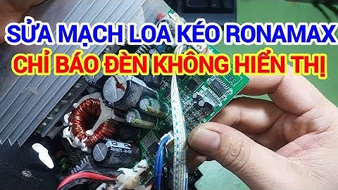 sửa loa kéo chỉ báo đèn không hiển thị