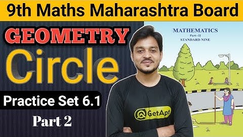 9th Geometry | Chapter 6 | Circle Part 2 | Class 9th Maths 2 Maharashtra Board