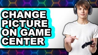 How to Change Picture on Game Center (only Way) screenshot 2