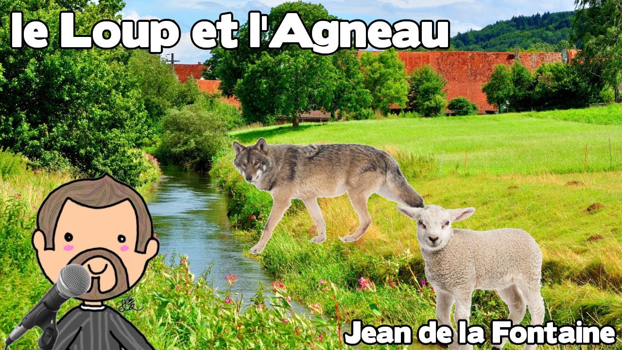 Le Loup et l'Agneau - Jean de La Fontaine - I-10 - YouTube