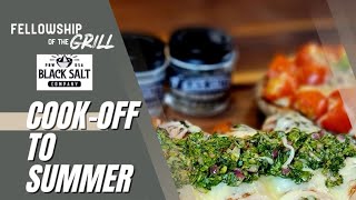 Black Salt Co. - Fellowship Of The Grill's Cook-off To Summer 1st Round Matchup