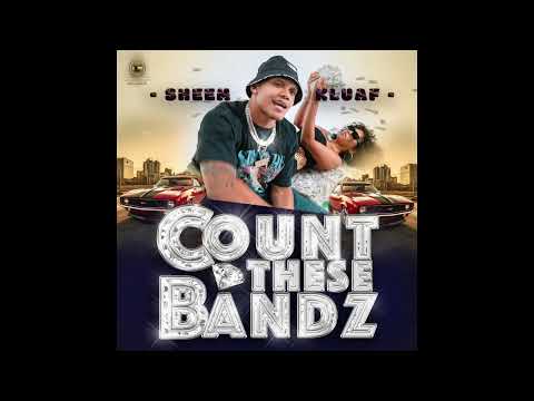 Sheem Kluaf - Count these Bands