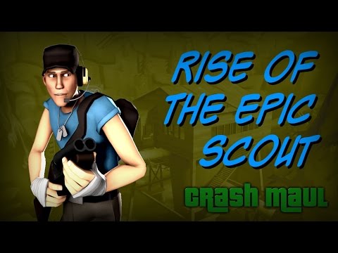 Rise Of The Epic Scout