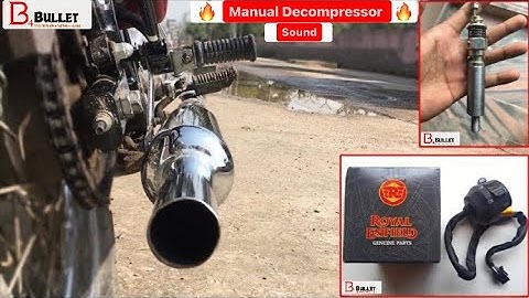 Manual Decompressor Sound in Royal Enfield Classic 350 bs4 | @b4bullet 