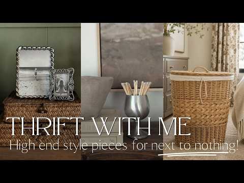 Thrift With Me / High End Style Home Decor Finds on a Budget