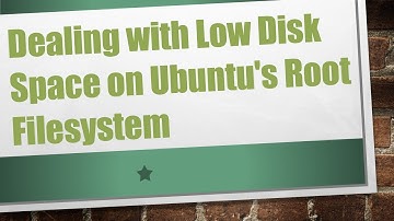 Dealing with Low Disk Space on Ubuntu
