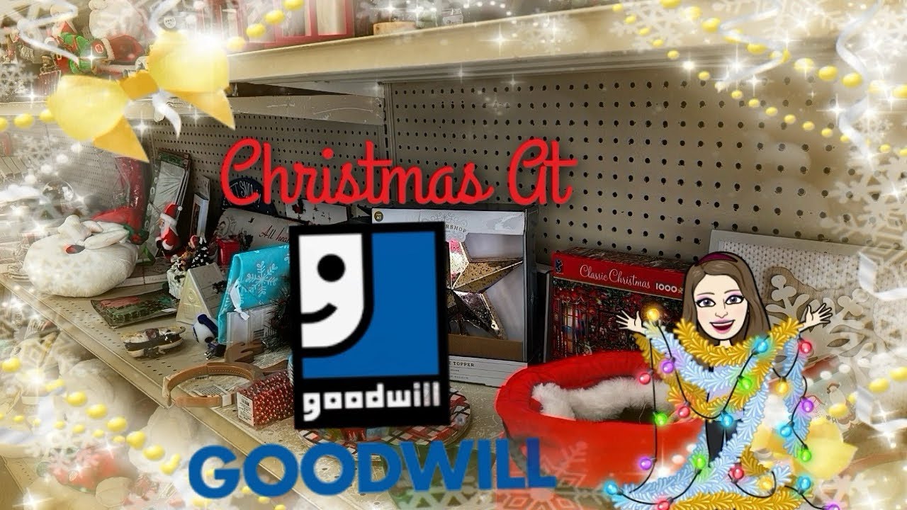 Christmas 🎄 At #Goodwill ! - YouTube